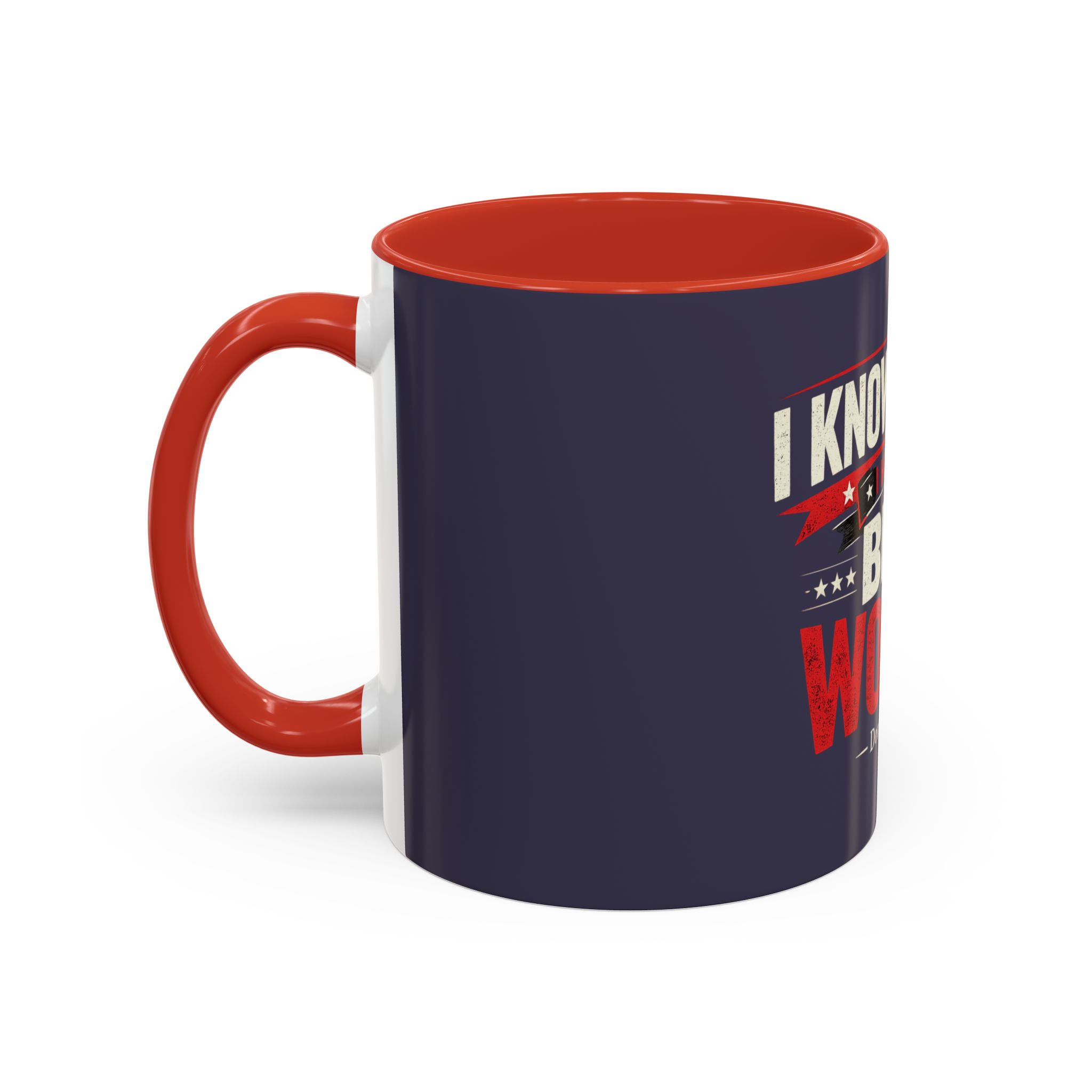 Accent Coffee Mug — "I Know Words, I Have the Best Words" Political Quote - Image 15