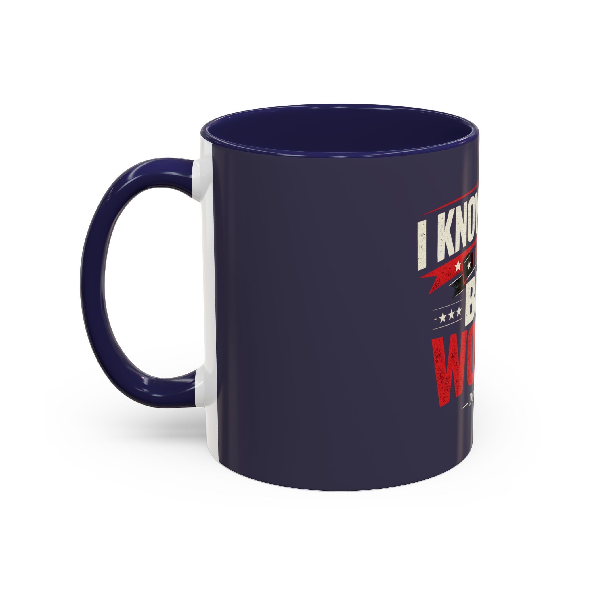 Accent Coffee Mug — "I Know Words, I Have the Best Words" Political Quote - Image 7