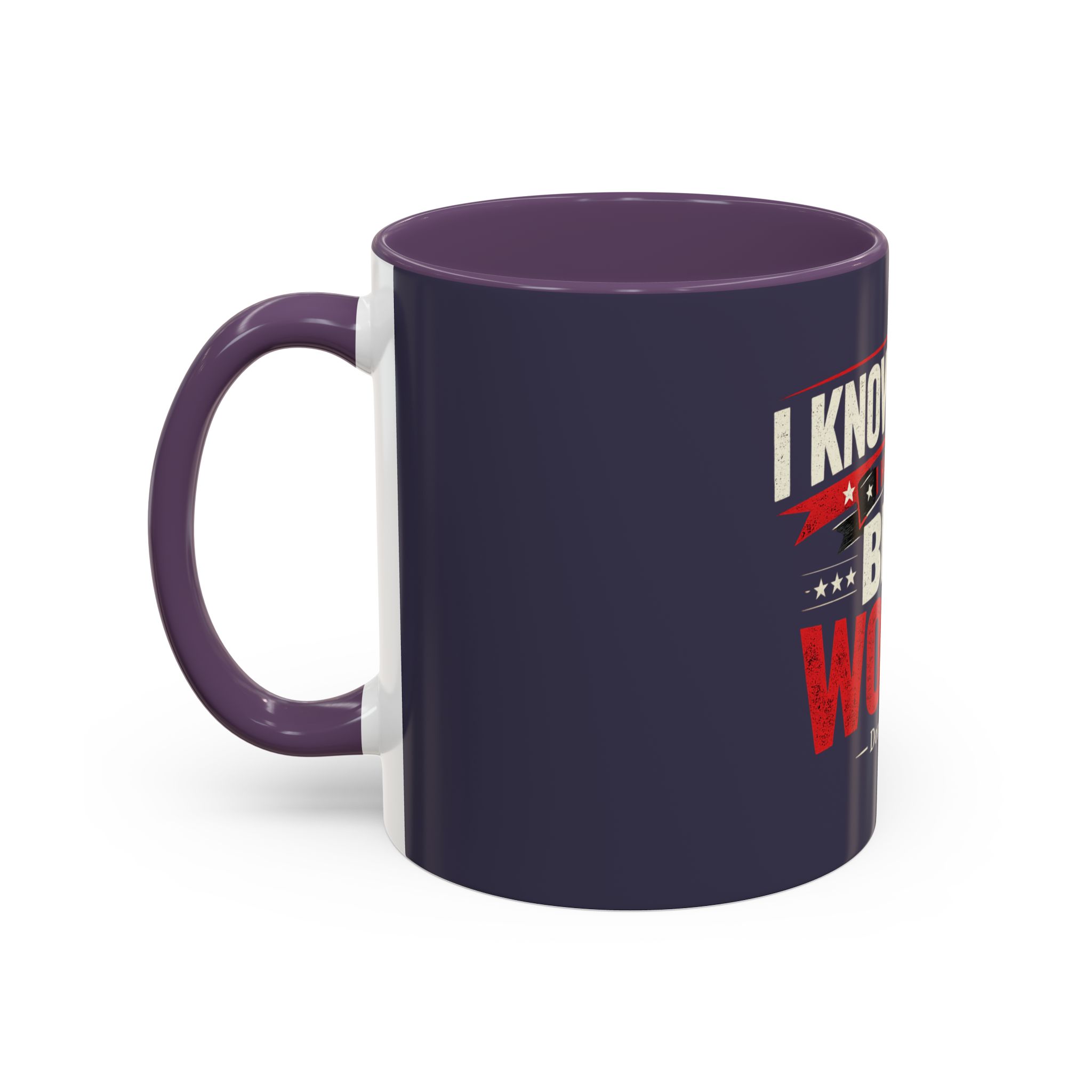 Accent Coffee Mug — "I Know Words, I Have the Best Words" Political Quote - Image 35