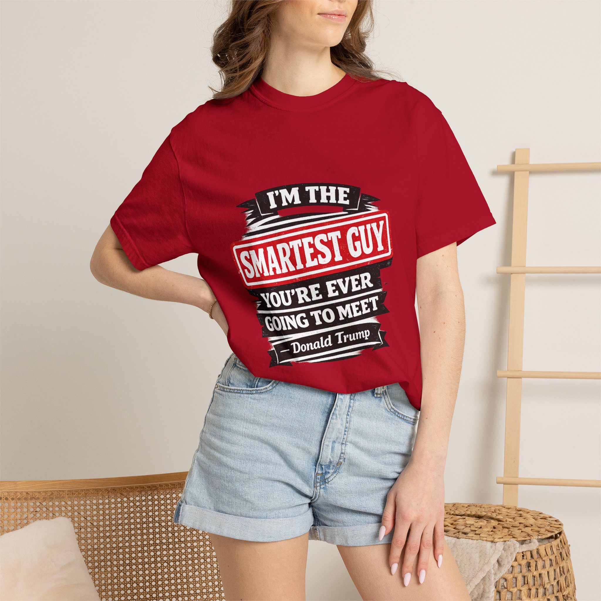 Political Statement T-Shirt — “I’m the Smartest Guy You’re Ever Going to Meet” Design - Image 16