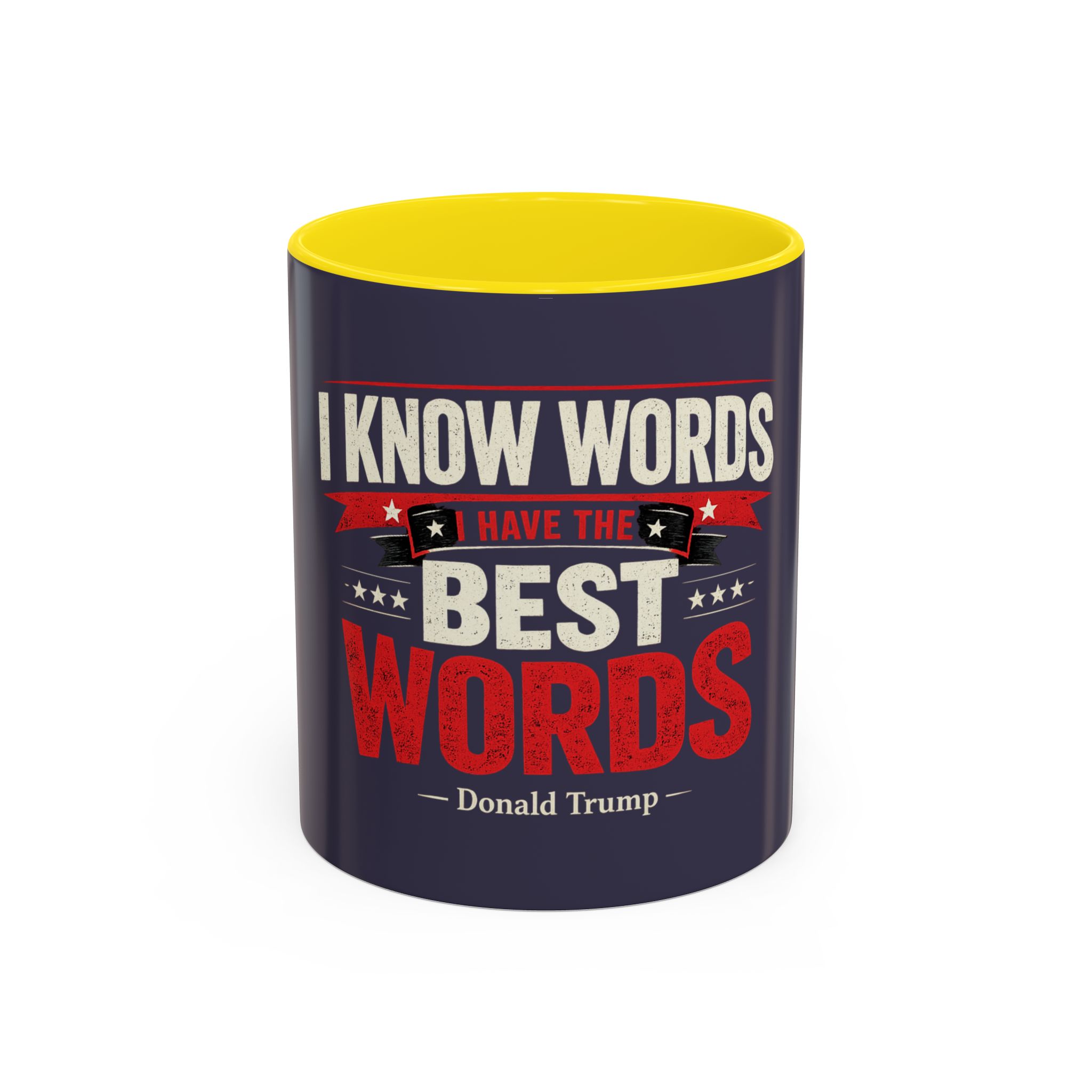 Accent Coffee Mug — "I Know Words, I Have the Best Words" Political Quote - Image 25